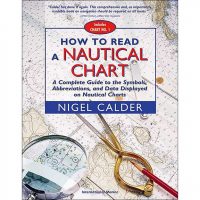 How To Read A Nautical Chart by Nigel Calder